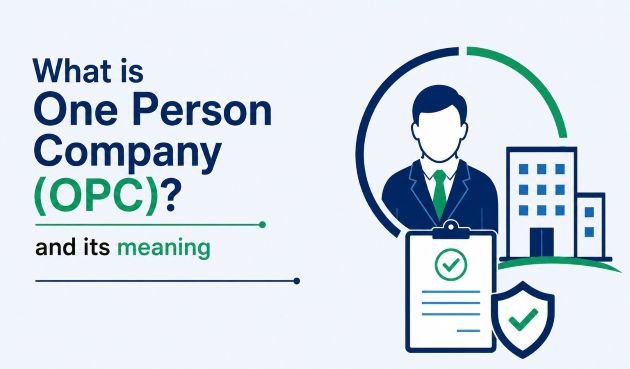 What is One Person Company OPC