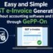 Easy and Simple GST e-Invoice Generation without accounting software and ERP, through GePP-On