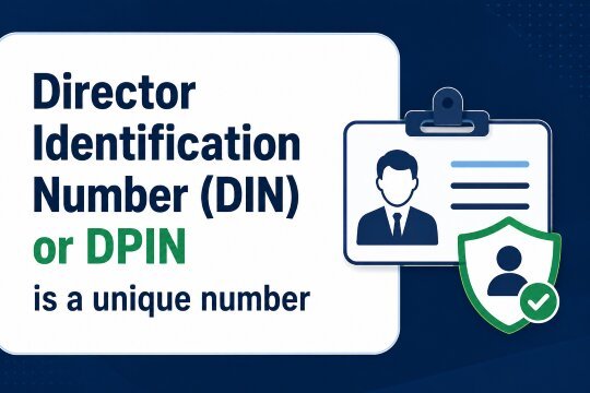 Director Identification Number (DIN) or DPIN is a unique number allotted by Central Government, under the Companies Act, 2013,